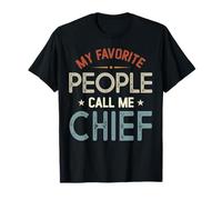 My Favorite People Call Me Chief Vintage Fête des Pères T-Shirt