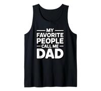 My Favorite People Call Me Dad Débardeur