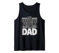 My Favorite People Call Me Dad Débardeur