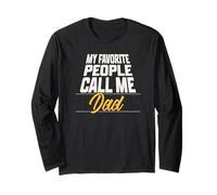 My Favorite People Call Me Dad Funny Fathers Day Manche Longue