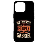 My Favorite People Call Me Gabriel Nom personnalisé Coque pour iPhone 16 Pro