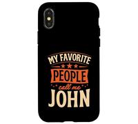 My Favorite People Call Me John Nom personnalisé Coque pour iPhone X/XS