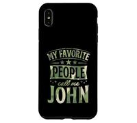 My Favorite People Call Me John Nom personnalisé Coque pour iPhone XS Max