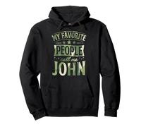 My Favorite People Call Me John Nom personnalisé Sweat à Capuche