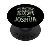 My Favorite People Call Me Joshua Nom personnalisé PopSockets PopGrip Adhésif