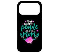 My Favorite People Call Me Mom for Mommy Happy Mothers Day Coque pour iPhone 17 Pro Max