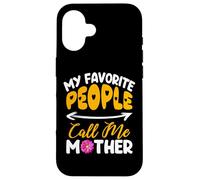 My Favorite People Call Me Mother Happy Mothers Day Mommy Coque pour iPhone 16