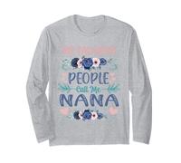 My Favorite People Call Me Nana Motif floral Manche Longue
