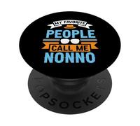 My Favorite People Call Me Nonno Funny Father's Day Dad Men PopSockets PopGrip Adhésif