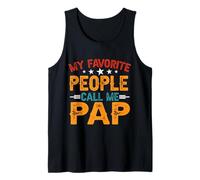 My Favorite People Call Me Pap Funny Father's Day Dad Men Débardeur