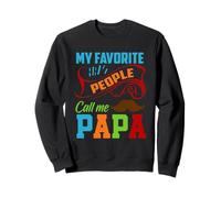 My Favorite People Call Me Papa Family Love Fathers Day Sweatshirt