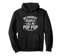 My Favorite People Call Me Pop Pop Citation Papi Famille Sweat à Capuche