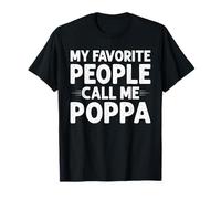 My Favorite People Call Me Poppa Funny Gifts Mothers Day T-Shirt