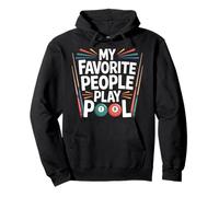 My Favorite People Play Pool Bar de Billard - Sweat à Capuche