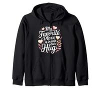 My Favorite Place is Inside Your Hug Amour câlin Douillet Sweat à Capuche