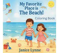 My Favorite Place is THE BEACH!: Coloring Book