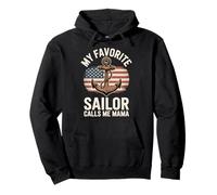 My Favorite Sailor Calls Me Mama Sweat à Capuche