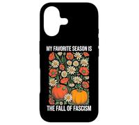 My Favorite Season is Fall of Fascism Resist No King America Coque pour iPhone 17