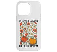 My Favorite Season is The Fall Fascism No Kings in America Coque pour iPhone 14 Pro Max