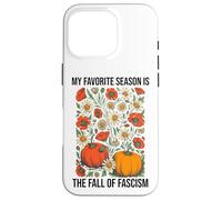 My Favorite Season is The Fall Fascism No Kings in America Coque pour iPhone 16 Pro