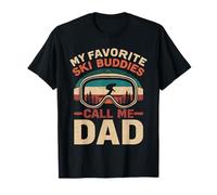 My Favorite Ski Buddies Call Me Dad Skieur Fête des Pères T-Shirt