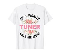 My Favorite Tuner Call Me Mom Tuning Tuner Car Tuning Tuner T-Shirt