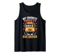 My Favorite Turkeys - School Bus Driver Thanksgiving Humor T Débardeur