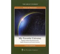 My Favorite Universe, (The Great Courses.)