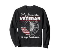 My Favorite Veteran is My Husband Sweatshirt