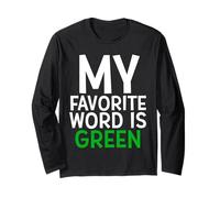 My Favorite Word is Green Manche Longue