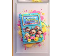 My Feeling Explorer Kit: A Daily Self-Regulation & Emotional Check-In Journal for Kids