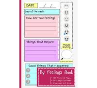My Feelings Book: A Colorful Emotions & Worry Journal with Doodle Boxes and Prompts for Kids, Tweens, and Teens | Two-Page Spreads in Color | Space to ... | Small 6×9 Log | Perfect Gift Idea