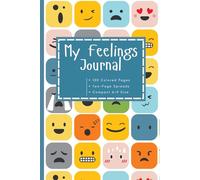My Feelings Journal: A Simple Emotions & Worry Book with Doodle Boxes and Prompts for Kids, Tweens, and Teens | Two-Page Spreads in Color | Space to ... | Small 6×9 Log | Perfect Gift Idea