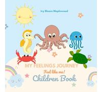 My Feelings Journey: Do like me! Feel like me!