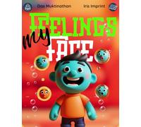 My Feelings, My Face: Understanding Happiness, Sadness, and Shyness Through the Vibrant World of Clay.