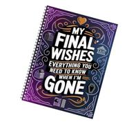 My Final Wishes Carnet de planification de fin de vie - Planificateur de tranquillité d' - Pour femmes, hommes, personnes âgées, patients, personnes âgées, parents, soignants, écrivains à