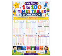 My First 1 to 100 Times Tables Workbook: Learn Multiplication Tables, Number Spellings 1-100, Math Symbols, Shapes & 10 Practice Tests | A Complete Early Math Learning Workbook