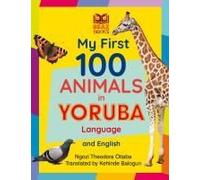 My First 100 Animals In Yoruba Language And English