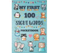 My First 100 Sight Words Pocketbook: Sight Words Book for Kids Ages 3 - 6 (Preschool - 1st Grade)