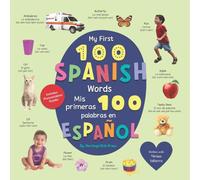 My First 100 Spanish Words by Heritage Kids Press