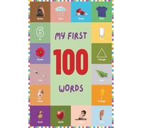 My First 100 Words: A Curated List of 100+ Words to Boost Early Vocabulary