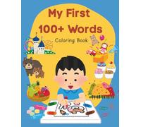 My First 100+ Words in English: Coloring Book