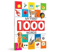 MY FIRST 1000 WORDS: EARLY LEARNING PICTURE BOOK