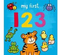 My First... 123 by Sophie Giles Sophie Giles (Auteur)