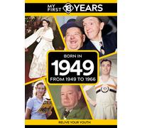 My First 18 Years - Born In 1949