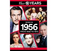 My First 18 Years - Born In 1956