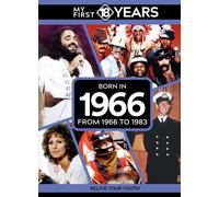 My First 18 Years - Born In 1966