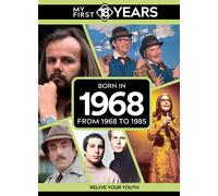 My First 18 Years - Born In 1968