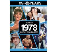 My First 18 Years - Born In 1978