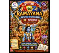 My First A to Z Ramayana Activity & Coloring Book: A Fun Alphabet Adventure with Coloring, Activities, and Hindu Mythology for Kids Ages 3-8